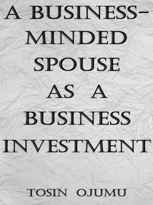 cover image of A Business-Minded Spouse as a Business Investment